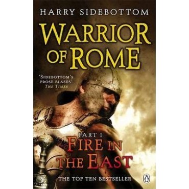 Warrior of Rome Part I:  Fire in the East        {USED}